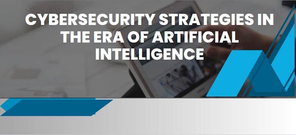 BIP Cybersecurity Strategies in the Era of Artificial Intelligence»